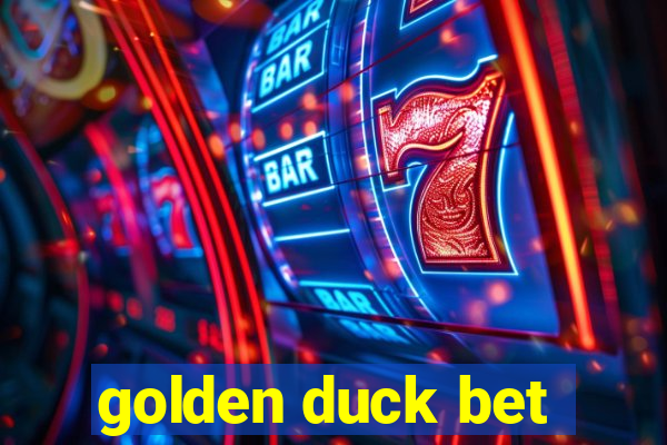 golden duck bet